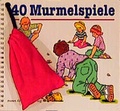 Cover: 40 Murmelspiele - moses Verlag