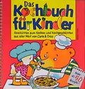 Cover: Das Kochbuch f&uuml;r Kinder - moses Verlag