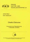 Cover: Ghetto-Diskurse - Universit&auml;tsverlag Potsdam