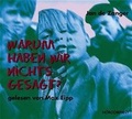 Cover: Warum haben wir nichts gesagt - H&Ouml;RCOMPANY