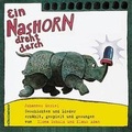 Cover: Ein Nashorn dreht durch - H&Ouml;RCOMPANY