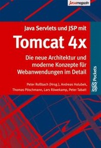 Enlarge image Cover: Java Servlets und JSP mit Tomcat 4x - Software & Support