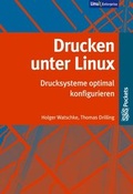 Cover: Drucken unter Linux - Software & Support