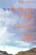 Cover: Der Hunger hinter dem Schweigen - Meiga