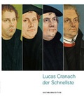 Cover: Lucas Cranach der Schnellste - Hachmannedition