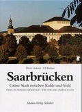 Cover: Saarbr&uuml;cken - Medien-Verlag Schubert