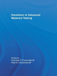 Enlarge image Cover: Handbook of Advanced Materials Testing - CRC Press