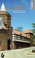 Cover: Cottbus - Auf den Spuren des Mittelalters - Homilius, K