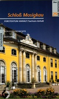 Cover: Schloss Mosigkau - Homilius, K