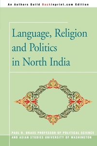 Abbildung von: Language, Religion and Politics in North India - iUniverse