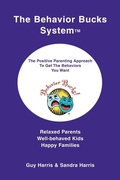 Cover: The Behavior Bucks SystemTM - iUniverse