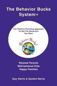 Enlarge image Cover: The Behavior Bucks SystemTM - iUniverse