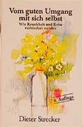 Cover: Vom guten Umgang mit sich selbst - Art & Grafik