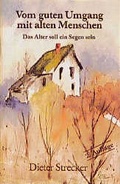 Cover: Vom guten Umgang mit alten Menschen - Art & Grafik
