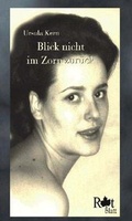 Cover: Blick nicht im Zorn zur&uuml;ck - Iris Kater Verlag & Medien