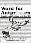 Cover: Word f&uuml;r Autoren, Autorinnen - Autorenhaus-Verlag