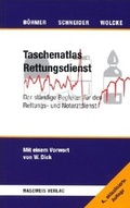 Cover: Taschenatlas Rettungsdienst - B&ouml;hmer & Mundloch Verlag