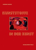 Cover: Kunststoffe in der Kunst - Michael Imhof Verlag