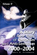 Cover: A Diary of Four Years of Terrorism and Anti-Semitism - iUniverse
