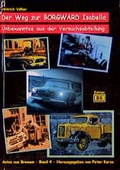 Cover: Autos aus Bremen / Der Weg zur Borgward Isabella - Edition B6
