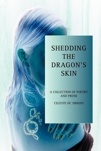 Abbildung von: Shedding the Dragon's Skin - iUniverse