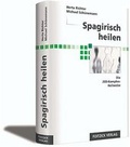 Cover: Spagirisch heilen - Prinz 5 Verlag