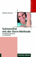 Cover: Schmerzfrei mit der Dorn-Methode - Prinz 5 Verlag