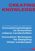 Cover: Creating Knowledge - JOVIS Verlag