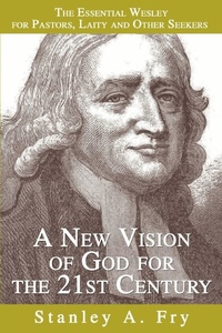 Abbildung von: A New Vision of God for the 21st Century - iUniverse