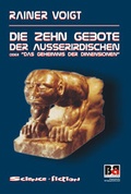 Cover: Die zehn Gebote der Ausserirdischen - Engelsdorfer Verlag