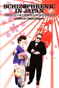 Abbildung von: Schizophrenic in Japan - iUniverse
