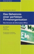 Cover: Das Geheimnis einer perfekten Firmenorganisation - United Planet