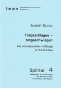 Cover: Totgeschlagen - totgeschwiegen - Forum Queeres Archiv M&uuml;nchen e.V.