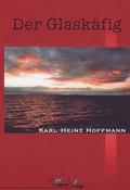 Cover: Der Glask&auml;fig - Wagner Verlag