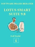 Cover: Lotus Smart Suite 9.8 - Kraus, Uwe