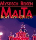 Cover: Malta - Insel der G&ouml;tter - Mediabook Verlag