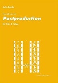 Abbildung von: Postproduction für Film & Video - Mediabook Verlag