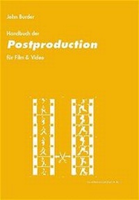 Abbildung von: Postproduction für Film & Video - Mediabook Verlag