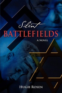 Enlarge image Cover: Silent Battlefields - iUniverse