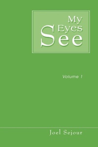 Abbildung von: My Eyes See - iUniverse