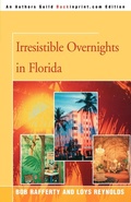 Cover: Irresistible Overnights in Florida - iUniverse