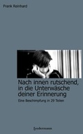 Cover: Nach innen rutschend, in die Unterw&auml;sche Deiner Erinnerung - yedermann