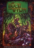 Cover: Buch des Wyrm - Feder & Schwert