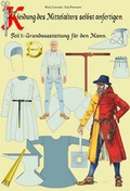 Cover: Kleidung des Mittelalters selbst anfertigen - ROFUR 5