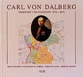 Cover: Carl von Dalberg - MZ Buchverlag