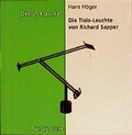 Cover: Die Tizio-Leuchte von Richard Sapper - form