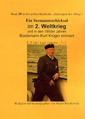 Cover: Seemannsschicksale / Ein Seemannsschicksal im 2. Weltkrieg und in den 1950er Jahren - Dietrich, Dirk