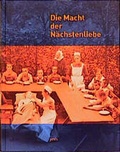 Cover: Die Macht der N&auml;chstenliebe - JOVIS Verlag