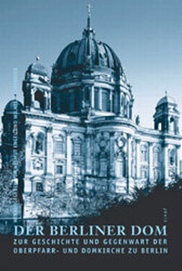 Enlarge image Cover: Berliner Dom - JOVIS Verlag