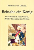 Cover: Beinahe ein K&ouml;nig - Ingo Koch Verlag
